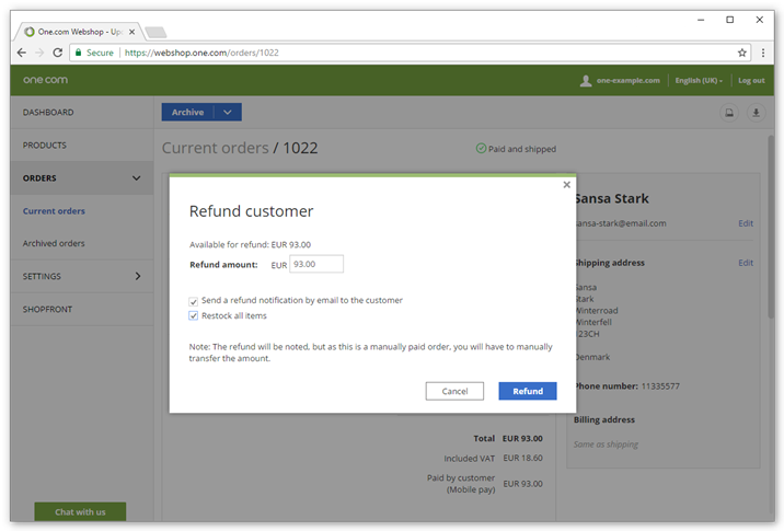 Choose refund in the action menu to return payment to your customer