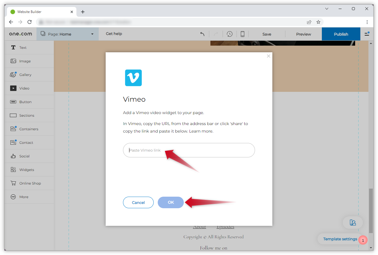 Skærmbillede af Vimeo-popup-vinduet med to røde pile. Den ene peger på indtastningsfeltet, og den anden peger på "OK"-knappen.